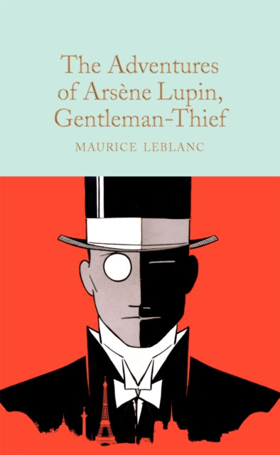 Adventures of Arsene Lupin, Gentleman-Thief 9781529078206 Maurice Le Blanc