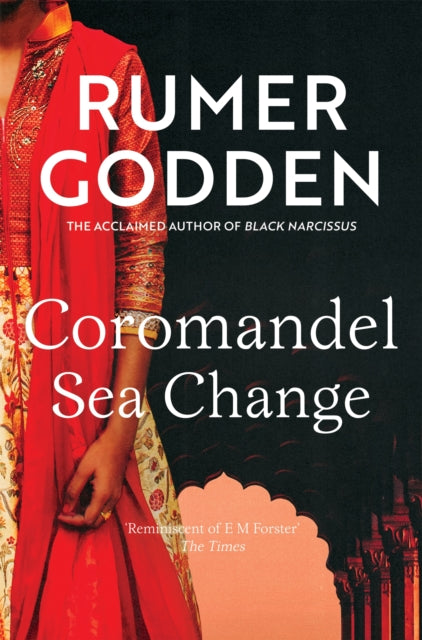 Book cover of: Coromandel Sea Change. By: Rumer Godden