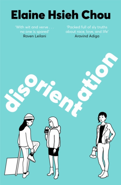Disorientation 9781529079685 Elaine Hsieh Chou