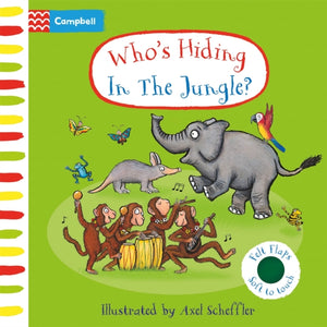 Who's Hiding In The Jungle?, A Felt Flaps Book