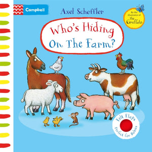 Who's Hiding On The Farm?, A Felt Flaps Book
