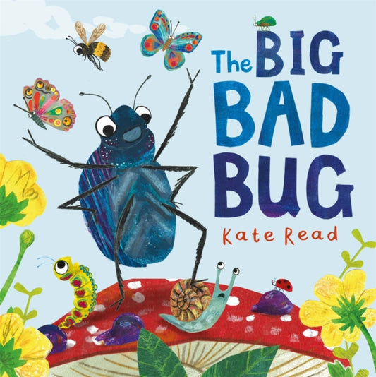 Big Bad Bug, A Minibeast Mini Drama 9781529085419 Kate Read