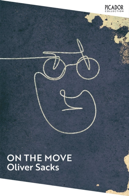 On the Move, A Life 9781529087451 Oliver Sacks
