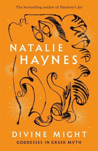 Divine Might, Goddesses in Greek Myth 9781529089486 Natalie Haynes