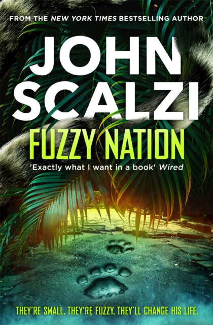 Book cover of: Fuzzy Nation. By: John Scalzi