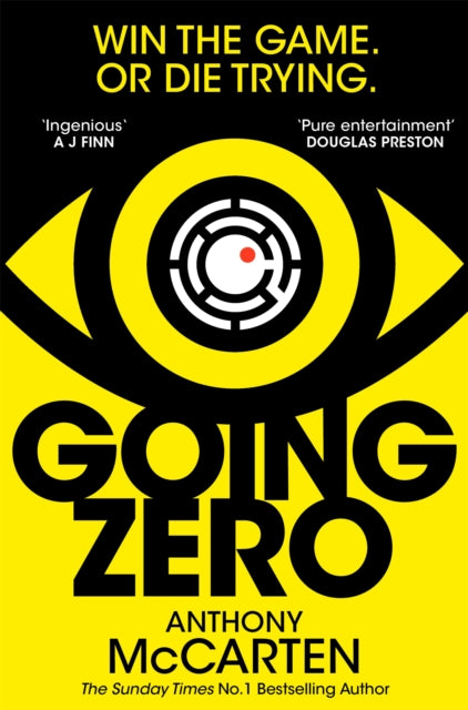 Book cover of: Going Zero. By: Anthony McCarten