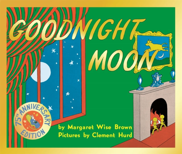 Goodnight Moon, 75th Anniversary Edition 9781529090789 Margaret Wise Brown