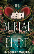 Burial Plot, The bewitching, seductive gothic thriller from the author of The Doll Factory