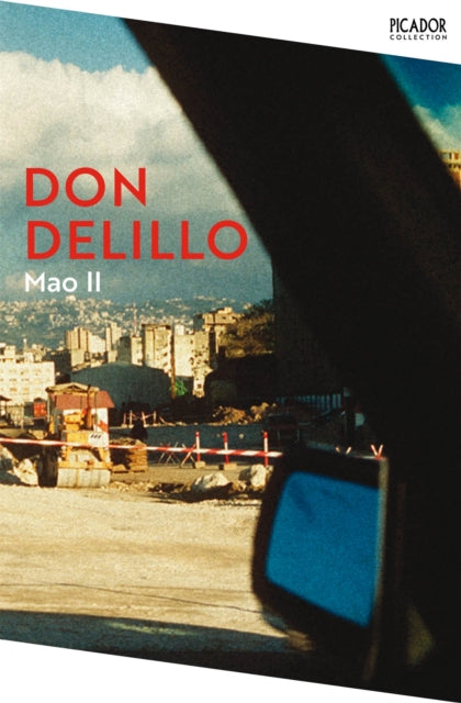 Book cover of: Mao II. By: Don DeLillo