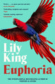 Book cover of: Euphoria. By: Lily King