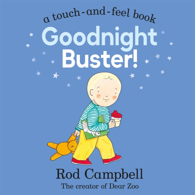 Book cover of: Goodnight Buster!. By: Rod Campbell