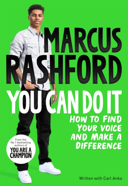 You Can Do It, How to Find Your Voice and Make a Difference 9781529097054 Marcus Rashford