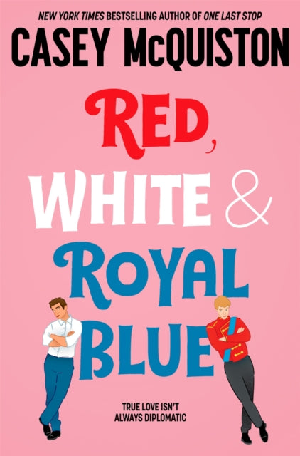 Red, White & Royal Blue 9781529099461 Casey McQuiston