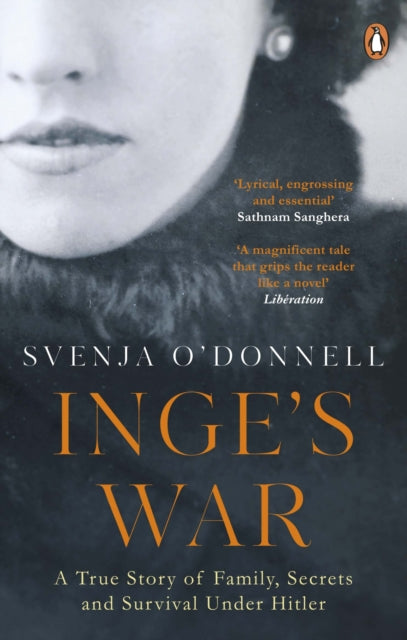 Book cover of: Inge's War. By: Svenja O'Donnell