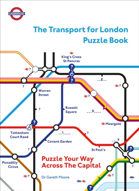 Book cover of: Transport for London Puzzle Book. By: Gareth Moore
