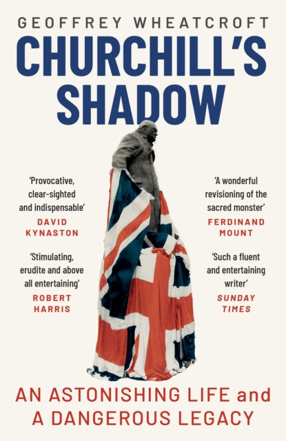 Book cover of: Churchill's Shadow. By: Geoffrey Wheatcroft