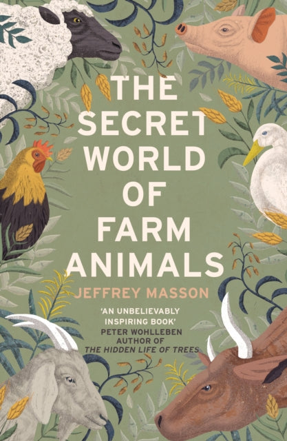 Book cover of: Secret World of Farm Animals. By: Jeffrey Masson