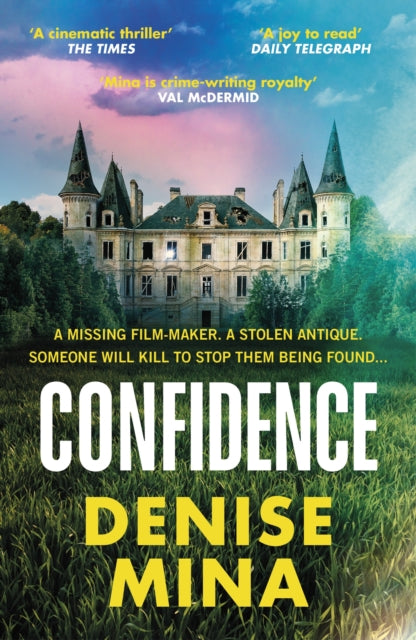 Book cover of: Confidence. By: Denise Mina