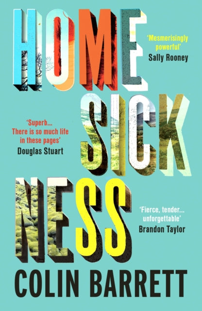 Book cover of: Homesickness. By: Colin Barrett - undifferentiated