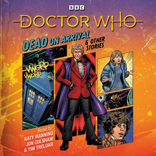 Book cover of: Doctor Who: Dead on Arrival & Other Stories