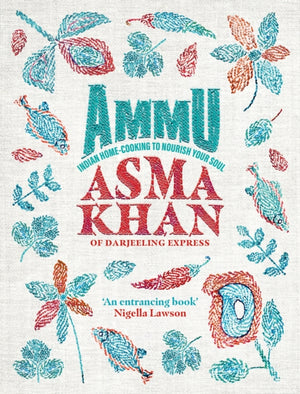 Ammu, Indian Homecooking to Nourish Your Soul