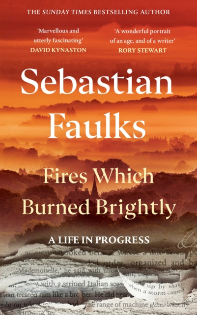 Fires Which Burned Brightly