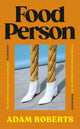 Book cover of: Food Person