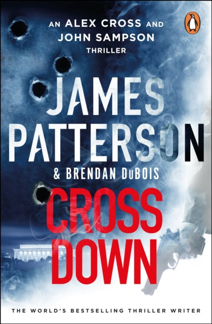 Book cover of: Cross Down. By: James Patterson