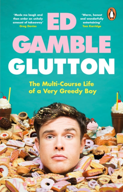 Book cover of: Glutton. By: Ed Gamble