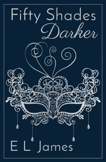 Book cover of: Fifty Shades Darker. By: E. L. James