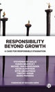 Book cover of: Responsibility Beyond Growth. By: Stevienna de Saille