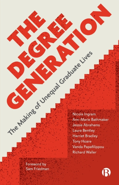 Book cover of: Degree Generation. By: Nicola Ingram