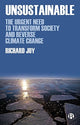 Book cover of: Unsustainable. By: Richard Joy