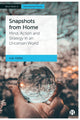 Book cover of: Snapshots from Home. By: Karin M. Fierke