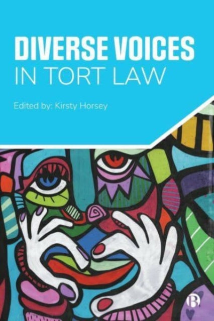Book cover of: Diverse Voices in Tort Law. By: Kirsty Horsey