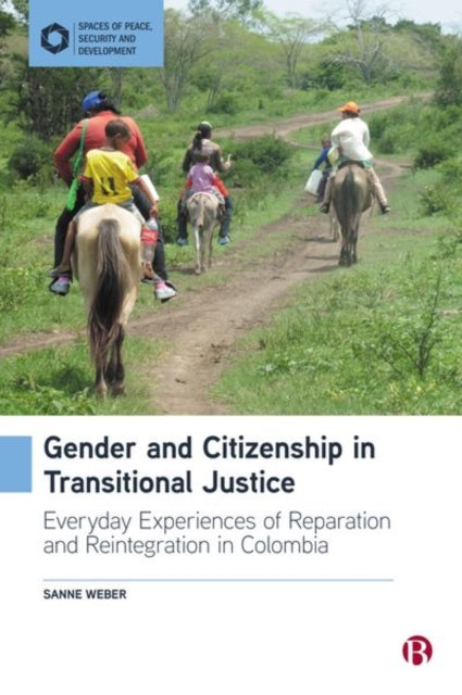 Book cover of: Gender and Citizenship in Transitional Justice. By: Sanne Weber
