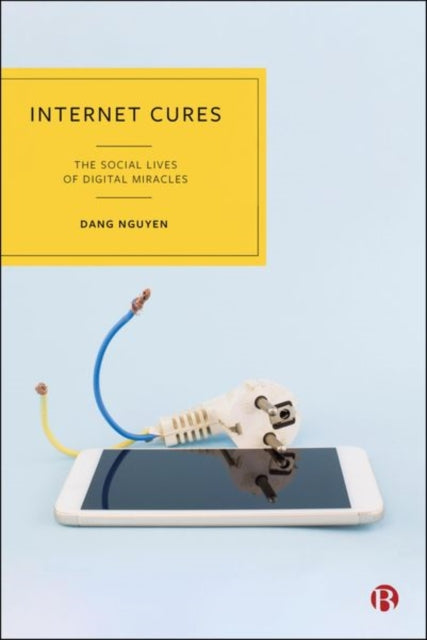 Book cover of: Internet Cures. By: Dang Nguyen