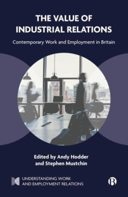 Book cover of: Value of Industrial Relations. By: Jenny Rodriguez