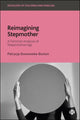 Book cover of: Reimagining Stepmother. By: Patrycja Sosnowska-Buxton
