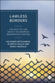 Book cover of: Lawless Borders