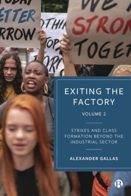 Book cover of: Exiting the Factory (Volume 2). By: Alexander Gallas