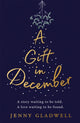 Book cover of: Gift in December. By: Jenny Gladwell