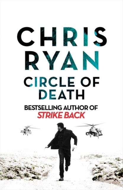 Book cover of: Circle of Death. By: Chris Ryan