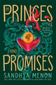 Book cover of: Of Princes and Promises. By: Sandhya Menon