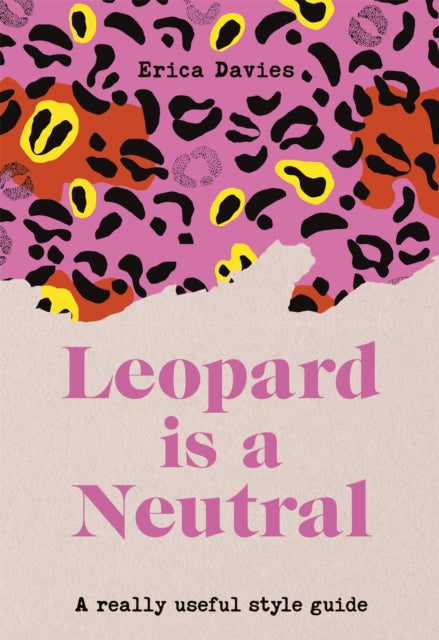 Book cover of: Leopard is a Neutral. By: Erica Davies