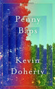 Book cover of: Penny Baps. By: Kevin Doherty