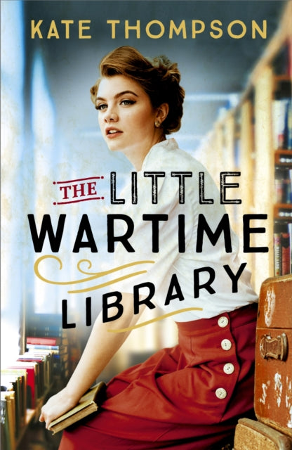 Book cover of: Little Wartime Library. By: Kate Thompson