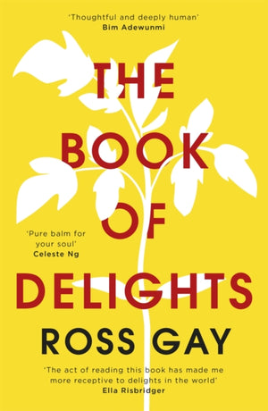 Book of Delights, The life-affirming New York Times bestseller