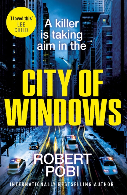 City of Windows, the first in a new addictive action FBI thriller series 9781529353150 Robert Pobi