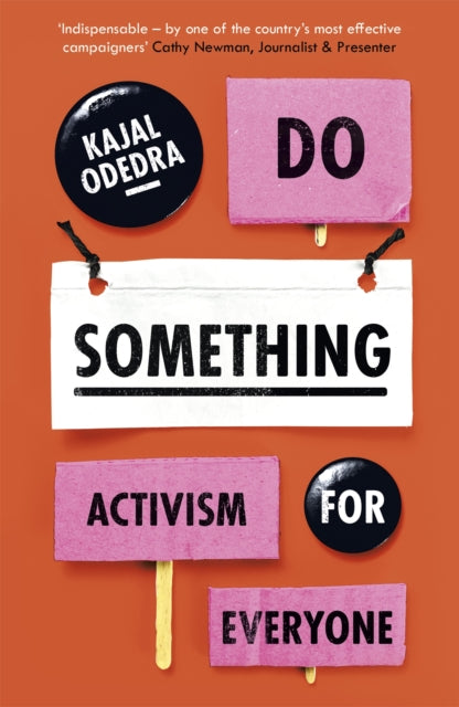 Book cover of: Do Something. By: Kajal Odedra